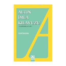 İmla (Yazım) Kılavuzu - Altın Kitaplar Yayınevi - 1